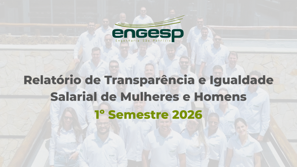 Relatório de Transparência e Igualdade Salarial de Mulheres e Homens – 1º Semestre 2026