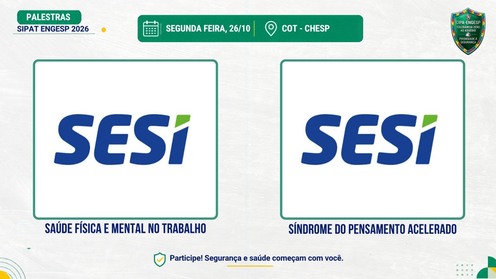 ENGESP transmite a SIPAT 2026 ao vivo: confira a programação 17 WhatsApp Image 2026-10-23 at 4.43.04 PM