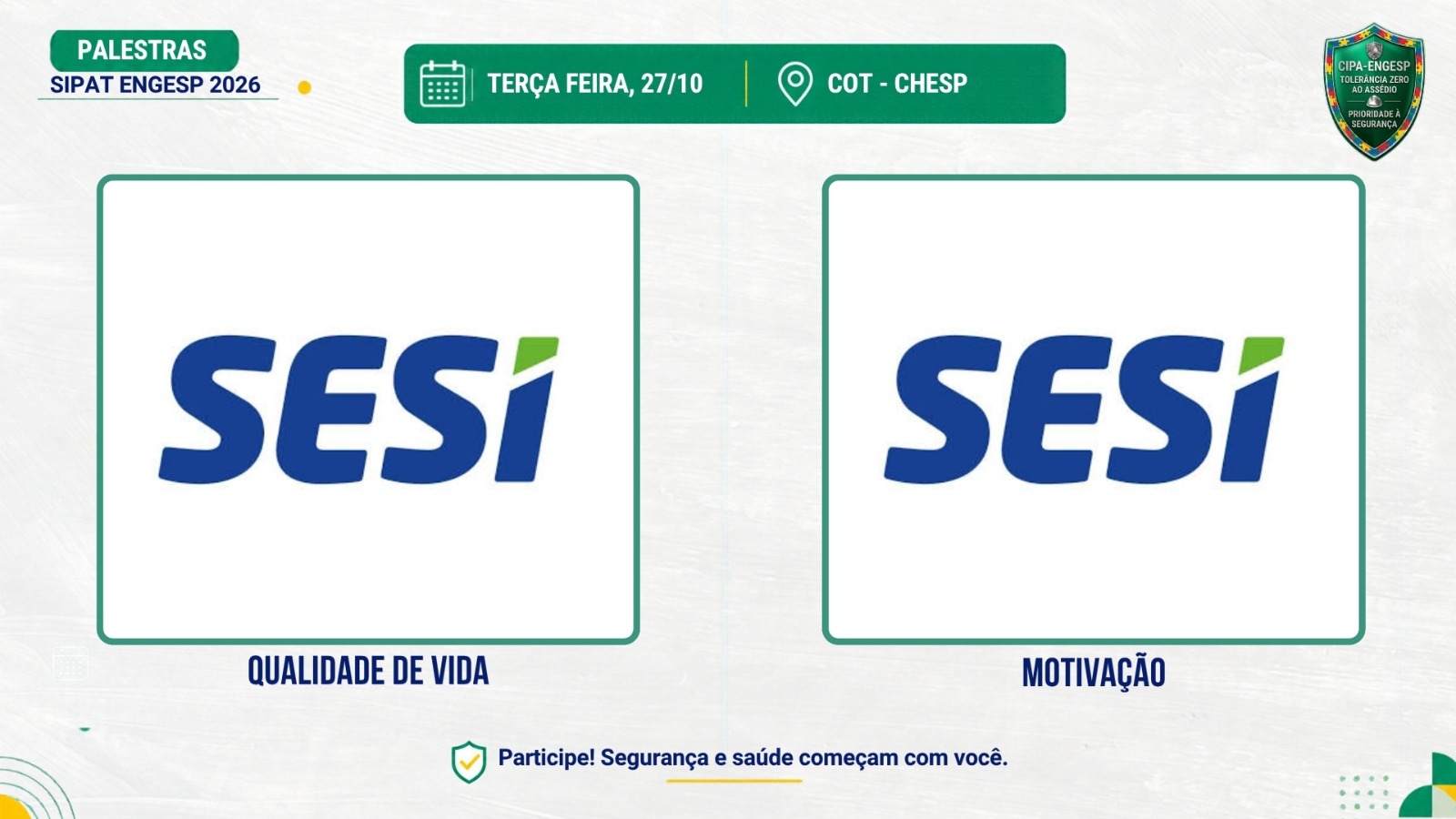 ENGESP transmite a SIPAT 2026 ao vivo: confira a programação 18 WhatsApp Image 2026-10-23 at 4.43.05 PM